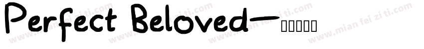 Perfect Beloved字体转换